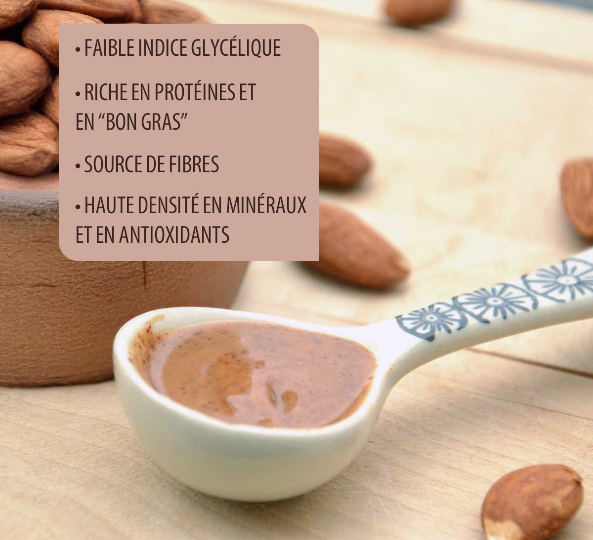 densité nutritionnelle Purée d'amandes complète bio issues du commerce équitable en Tunisie densité nutritionnelle Purée d'amandes complète bio issues du commerce équitable en Tunisie